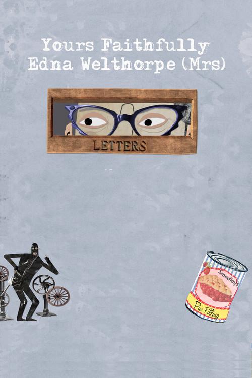 Yours Faithfully, Edna Welthorpe (Mrs) backdrop