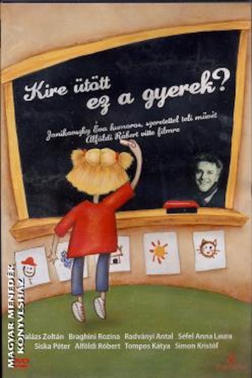 Kire ütött ez a gyerek? backdrop
