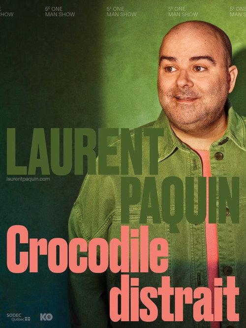 Laurent Paquin - Crocodile Distrait backdrop