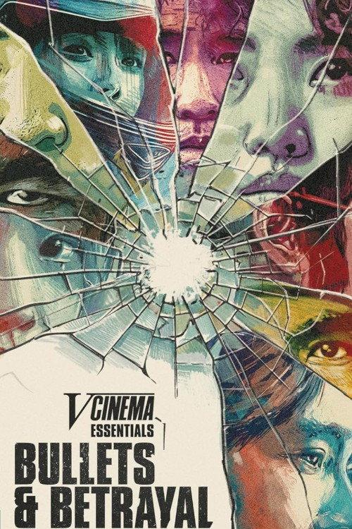 V-Cinema Essentials: Bullets & Betrayal backdrop