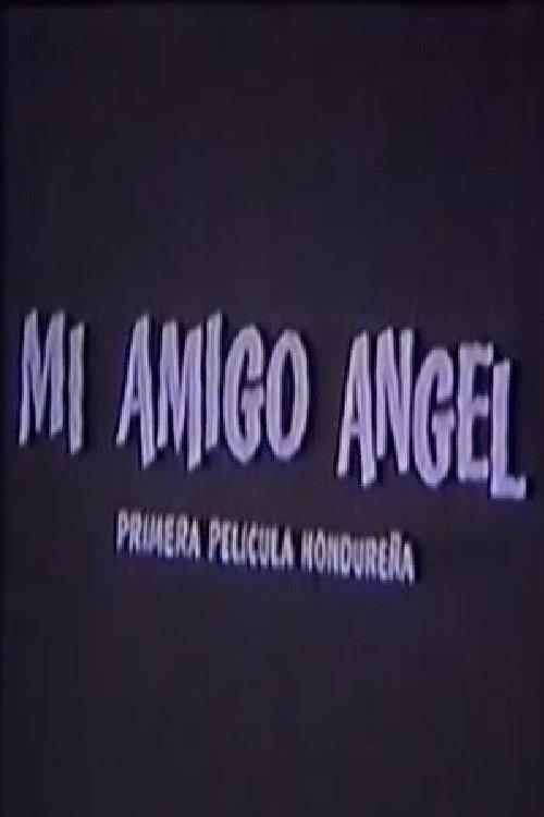 My Friend Ángel backdrop