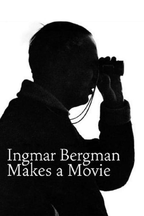 Ingmar Bergman Makes a Movie backdrop