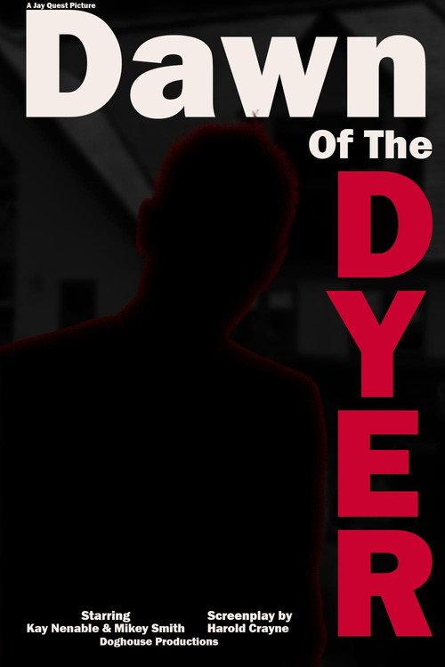 Dawn Of The Dyer backdrop