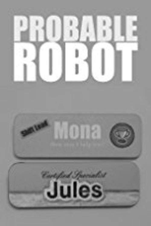 Probable Robot backdrop
