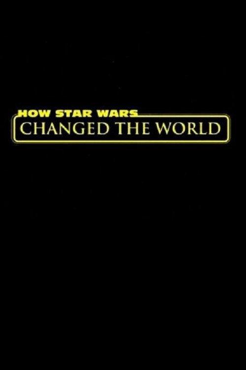 How Star Wars Changed the World backdrop
