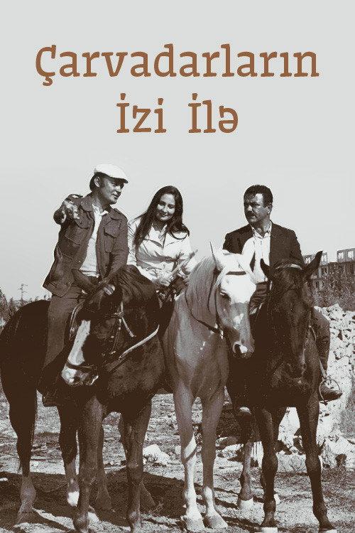 Çarvadarların izi ilə backdrop
