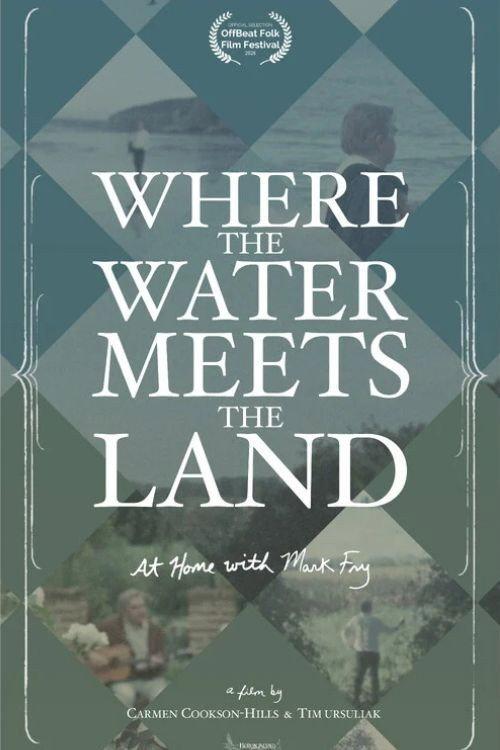 Where the Water Meets the Land: At Home With Mark Fry backdrop