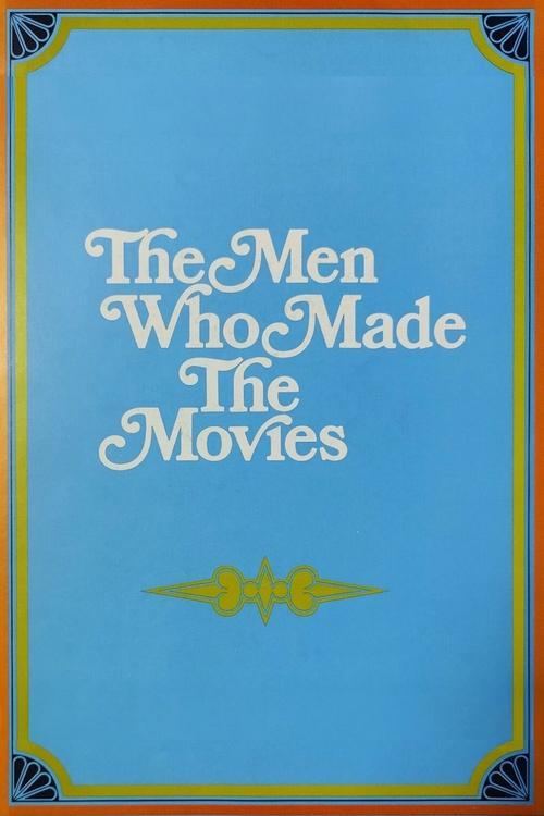The Men Who Made the Movies backdrop