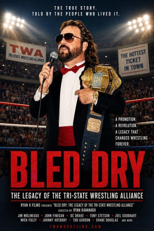 Bled Dry: The Legacy of the Tri-State Wrestling Alliance backdrop