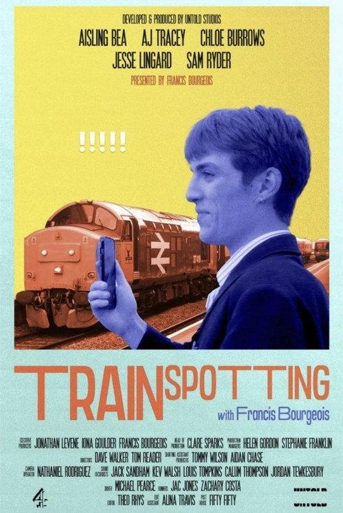 Trainspotting with Francis Bourgeois backdrop