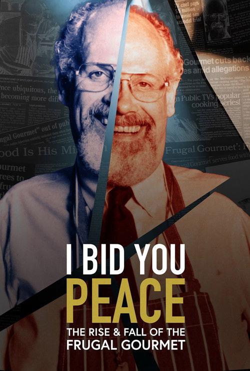I Bid You Peace: The Rise & Fall of the Frugal Gourmet backdrop
