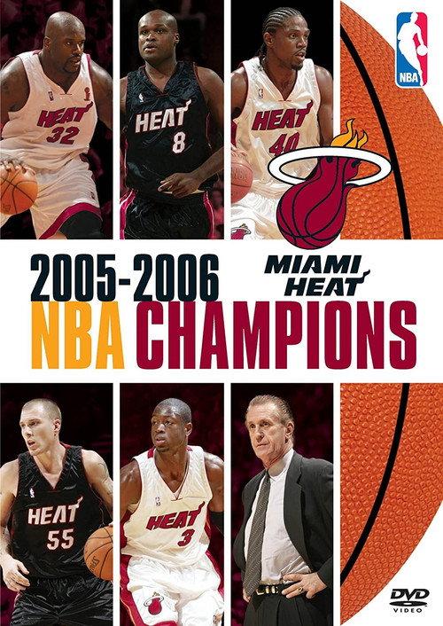 2005-2006 NBA Champions: Miami Heat backdrop