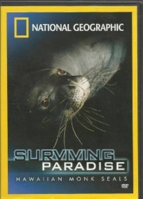 Hawaiian Monk Seals: Surviving Paradise backdrop