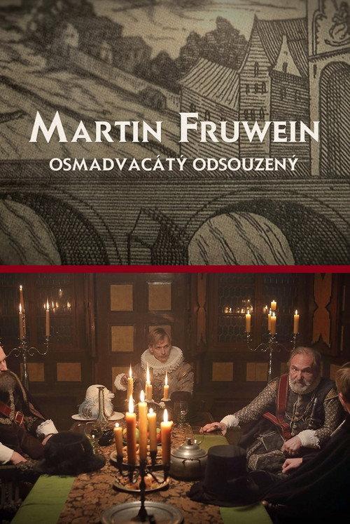Martin Fruwein osmadvacátý odsouzený backdrop
