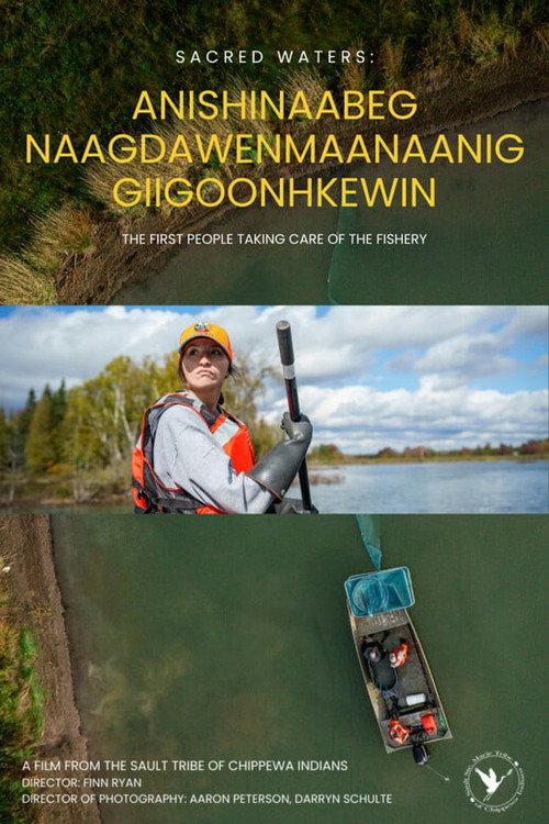 Sacred Waters: Anishinaabeg Naagdawenmaanaanig Giigoonhkewin backdrop