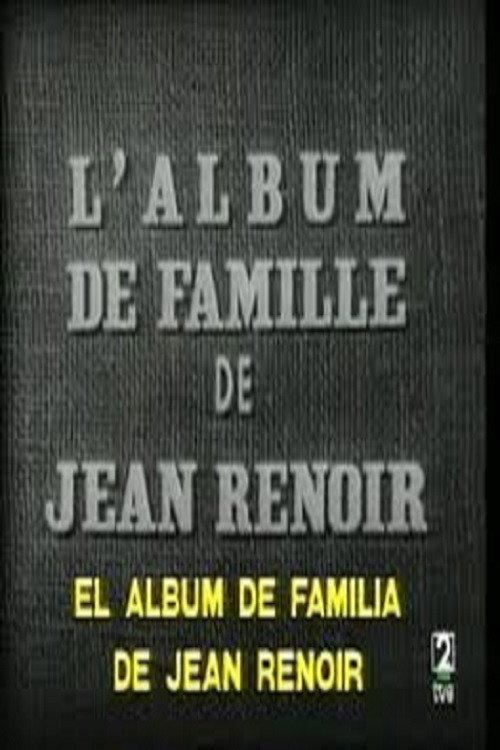 L'album de famille de Jean Renoir backdrop