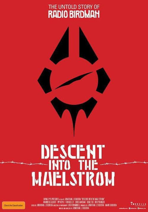 Descent Into the Maelstrom: The Untold Story of Radio Birdman backdrop