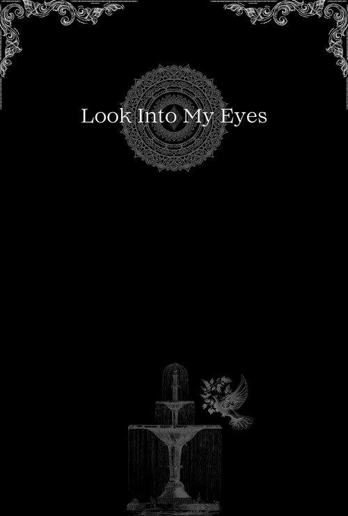 Look Into My Eyes backdrop