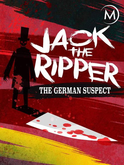 Jack the Ripper: The German Suspect backdrop