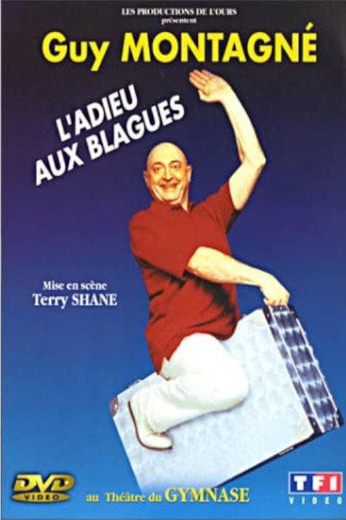 Guy Montagné - L'adieu aux blagues backdrop