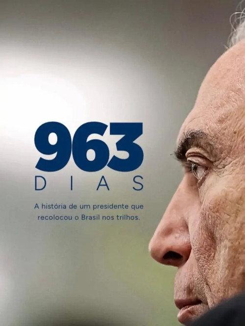 963 Days: The Story of a President who Put Brazil Back on Track backdrop