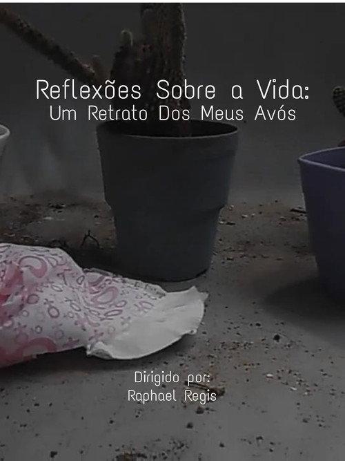 Reflexões Sobre a Vida: Um Retrato Sobre Dos Meus Avós backdrop