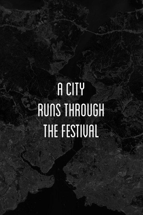 A City Runs Through the Festival backdrop