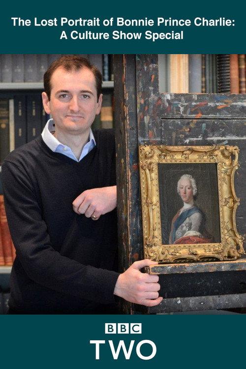 The Lost Portrait of Bonnie Prince Charlie: A Culture Show Special backdrop
