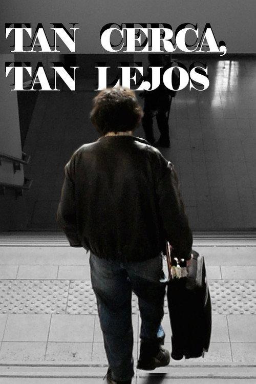 Tan cerca, tan lejos backdrop