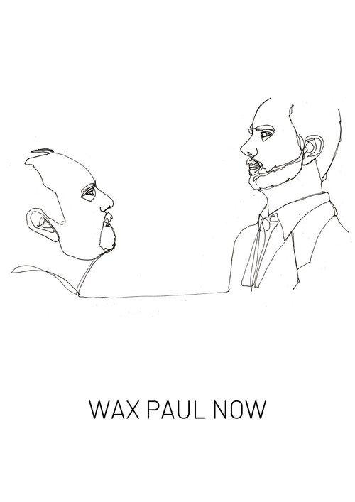 Wax Paul Now backdrop