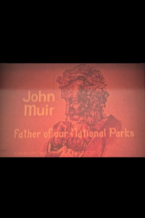 John Muir: Father of Our National Parks backdrop