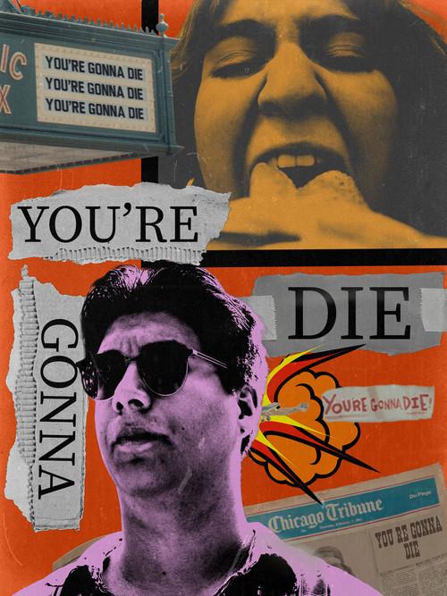 You're Gonna Die backdrop