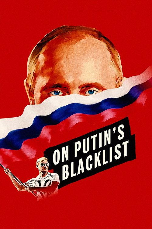 On Putin's Blacklist backdrop
