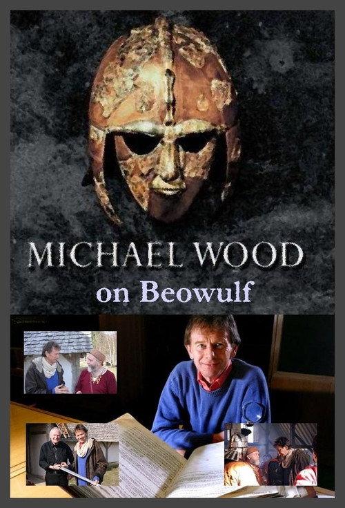 Michael Wood on Beowulf backdrop