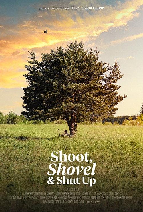 Shoot, Shovel and Shut Up backdrop