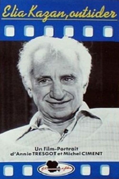 Elia Kazan: An Outsider backdrop