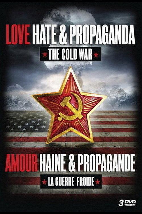 Amour, haine et propagande backdrop