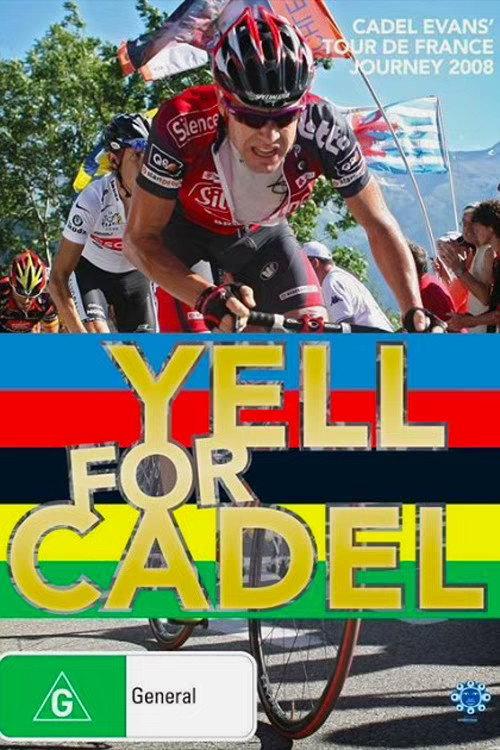 Yell for Cadel: Backstage at the Tour de France backdrop