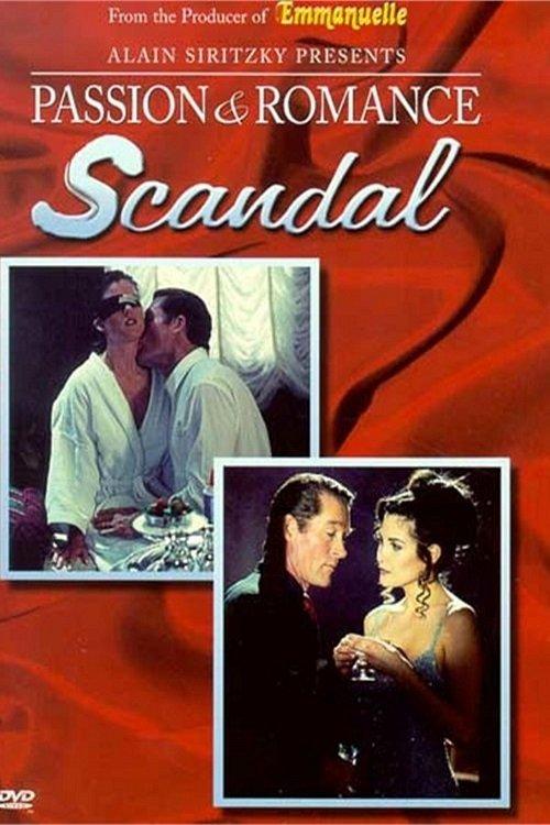 Passion and Romance: Scandal backdrop