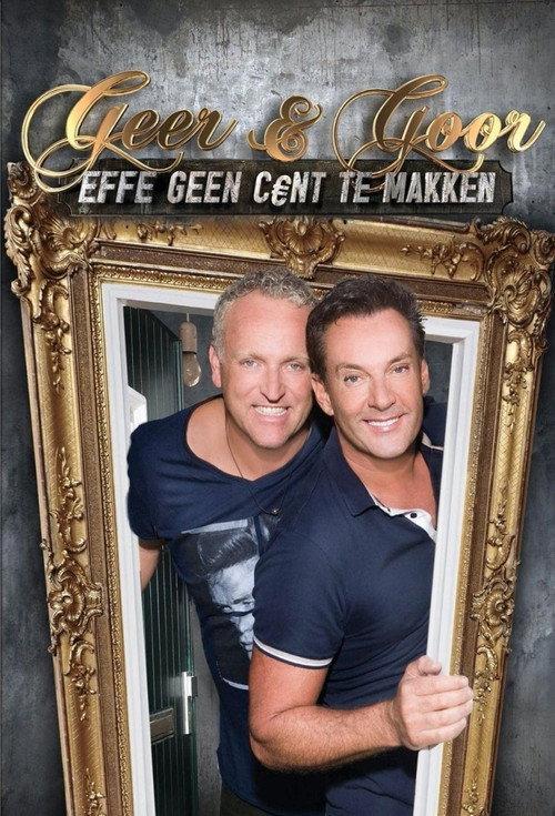 Geer en Goor: Effe Geen Cent Te Makken backdrop