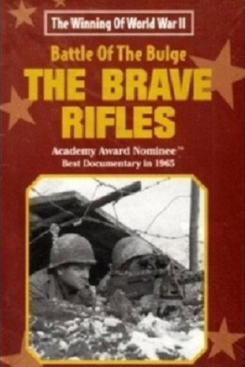 The Battle of the Bulge... The Brave Rifles backdrop