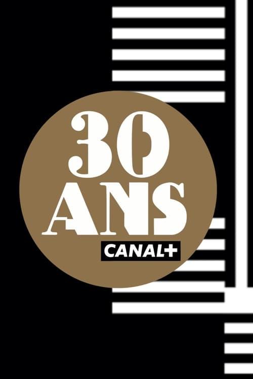 CANAL+'s 30th anniversary backdrop