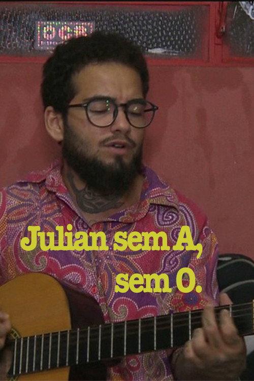 Julian sem A, sem O backdrop