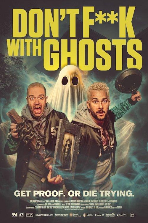 Don't F**k with Ghosts backdrop
