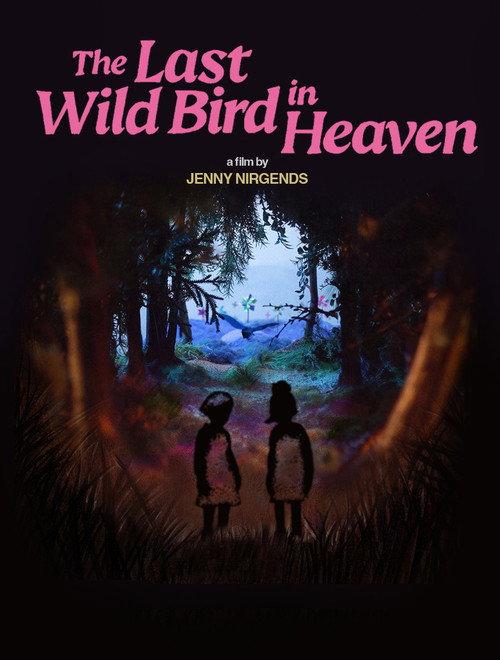 The Last Wild Bird in Heaven backdrop