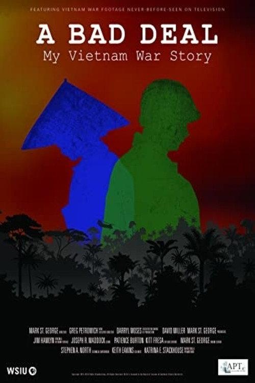A Bad Deal - My Vietnam War Story backdrop