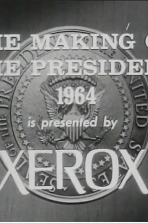 The Making of the President: 1964 backdrop