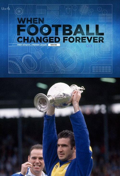 When Football Changed Forever - The Story of the 1991/1992 Football Division One Season backdrop