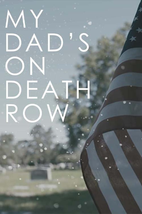 My Dad's on Death Row backdrop