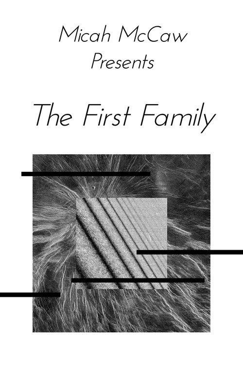Micah McCaw: The First Family backdrop